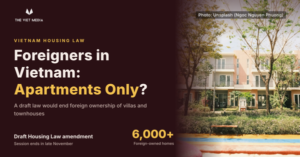 Will Foreigners in Vietnam Soon Be Limited to Apartments?