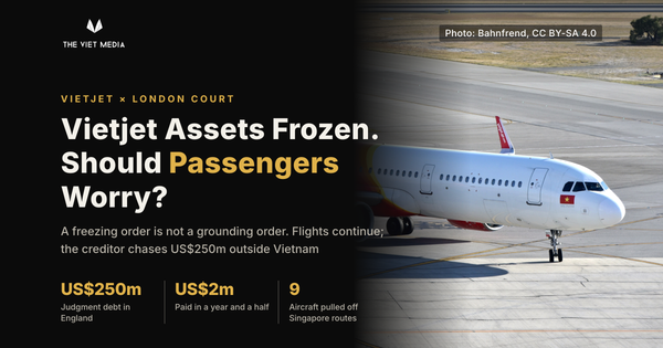 A London Court Froze Vietjet's Global Assets. Should Ticket Holders Worry?